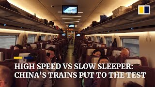 High speed vs slow sleeper: China’s trains put to the test screenshot 1