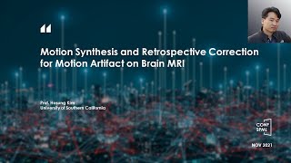 CONF-SPML 2021 – Motion Synthesis and Retrospective Correction for Motion Artifact on Brain MRI