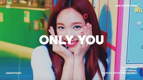 TWICE (트와이스) - Only You (Only 너) | Line Distribution