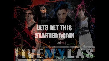 Live My Last - "Lets Get This Started Again" Lyric Video