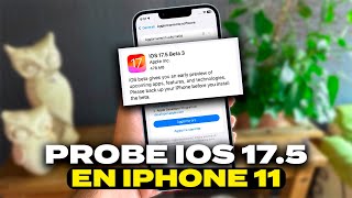 PROBÉ iOS 17.5 Beta 3 en un iPhone 11 ¿DEBERÍAS ACTUALIZAR?