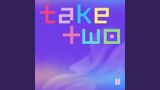 BTS (방탄소년단) 'Take Two' Official Audio