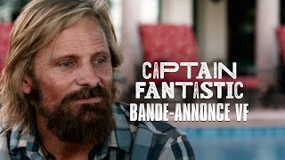 Bande annonce Captain Fantastic 