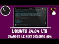 Ubuntu 2404 lts  changer le port du serveur ssh
