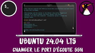 Ubuntu 24.04 LTS : Changer le port du serveur SSH