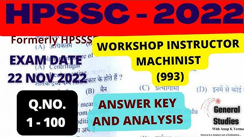HPSSC workshop instructor machinist (993) -2022 | ANSWER KEY - 1| EXAM DATE : 22 NOVEMBER 2022