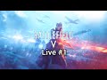 Battlefield V #1 Multiplayer cola aii #Battlefield