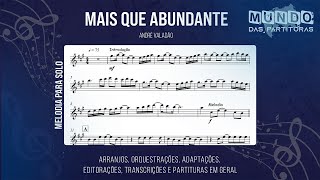 Mais que Abundante - André Valadão 🎺Partitura Melódica Sax Alto, Sax Tenor, Sax Soprano, Clarinete🎼