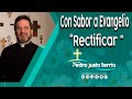 Rectificar - Padre Pedro Justo Berrío