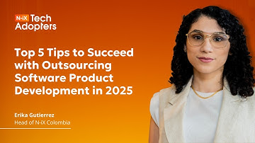 Top 5 Tips to Succeed with Outsourcing Software Product Development in 2025
