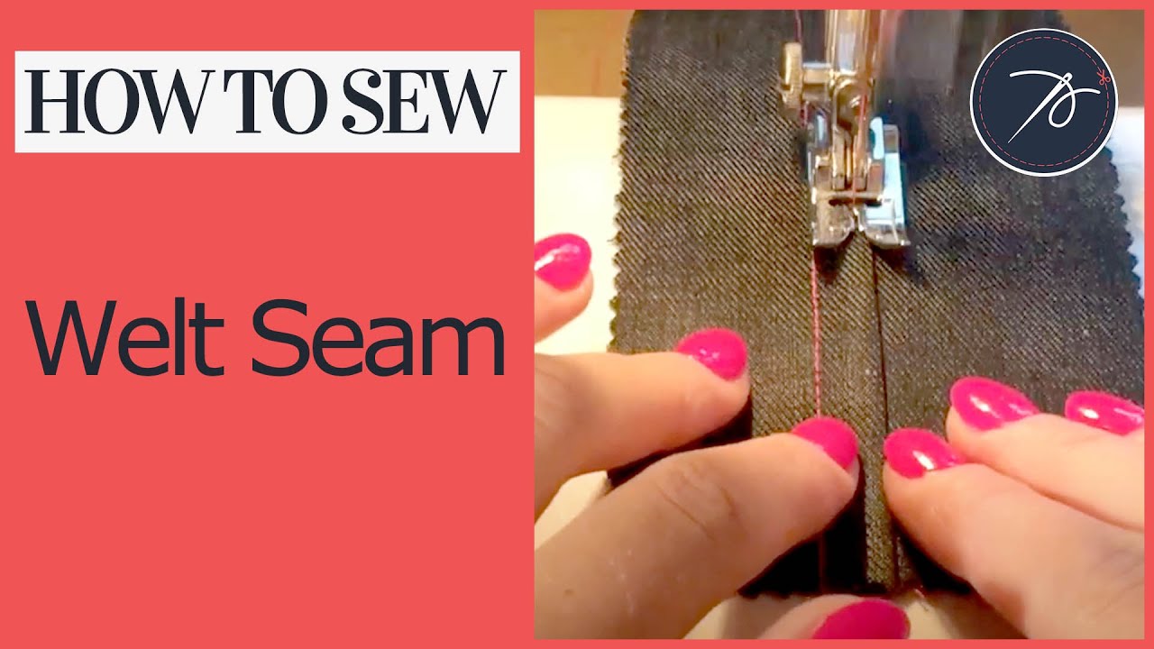 How to sew a Welt Seam - YouTube