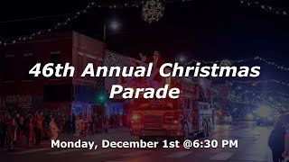 46th Annual Christmas Parade (Monday, December 1, 2025)