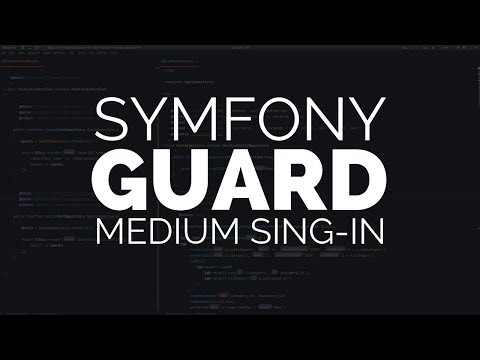 Symfony 4 Guard: Multiple Guards (Medium sign-in)