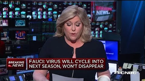 Coronavirus will cycle into next season, won't disappear: Dr. Anthony Fauci