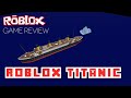 Roblox revived game review roblox titanic