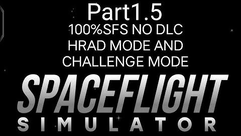 SFS 100% NO DLC HARD MODE PART#1.5 #SFS #CHALLENGE #impossiblechallenge 