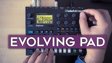 How to create an evolving pad on an FM synth (Elektron Digitone)