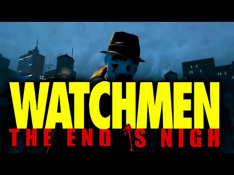 Полное Прохождение игры: Watchmen: The End Is Nigh Эпизод 1 (Я так и не посмотрел Хранители 2024)