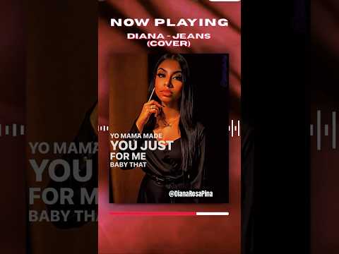 Jessie Reyez - Jeans Cover by Diana Rosa Pina ♪ ​⁠#JessieReyez #Jeans  #CoverSong 👖❤️ by Diana Rosa Pina