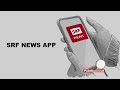 Im Fokus des Publikumsrats: die SRF News App