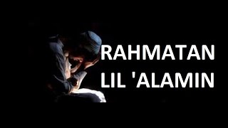 Lagu Religi Islam Terbaru - Rahmatan Lil 'Alamin