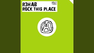 Смотреть клип Rock This Place (Radio Mix)