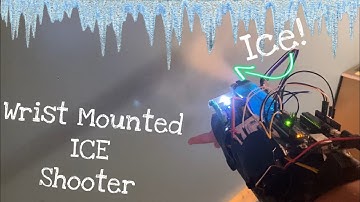 Making A Wrist Mounted ICE SHOOTER Using An Arduino! - FREEZES ALMOST ANYTHING! (Chilling Results)