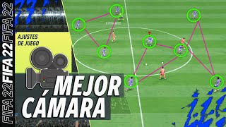 FIFA 22 | Las 2 MEJORES CÁMARAS Y AJUSTES para JUGAR MEJOR!!