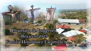 Procesión  de Imagines, Boxaxni Hgo. Familia Hernández Escamilla