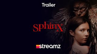 Sphinx | Trailer | Streamz