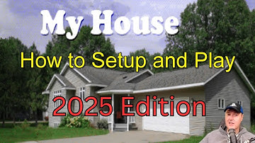2025 Edition - How to setup and play MyHouse.wad