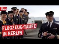 Dreamliner-Taufe am Flughafen-Berlin-Brandenburg (2/2) | BER | Doku | 100% Berlin.