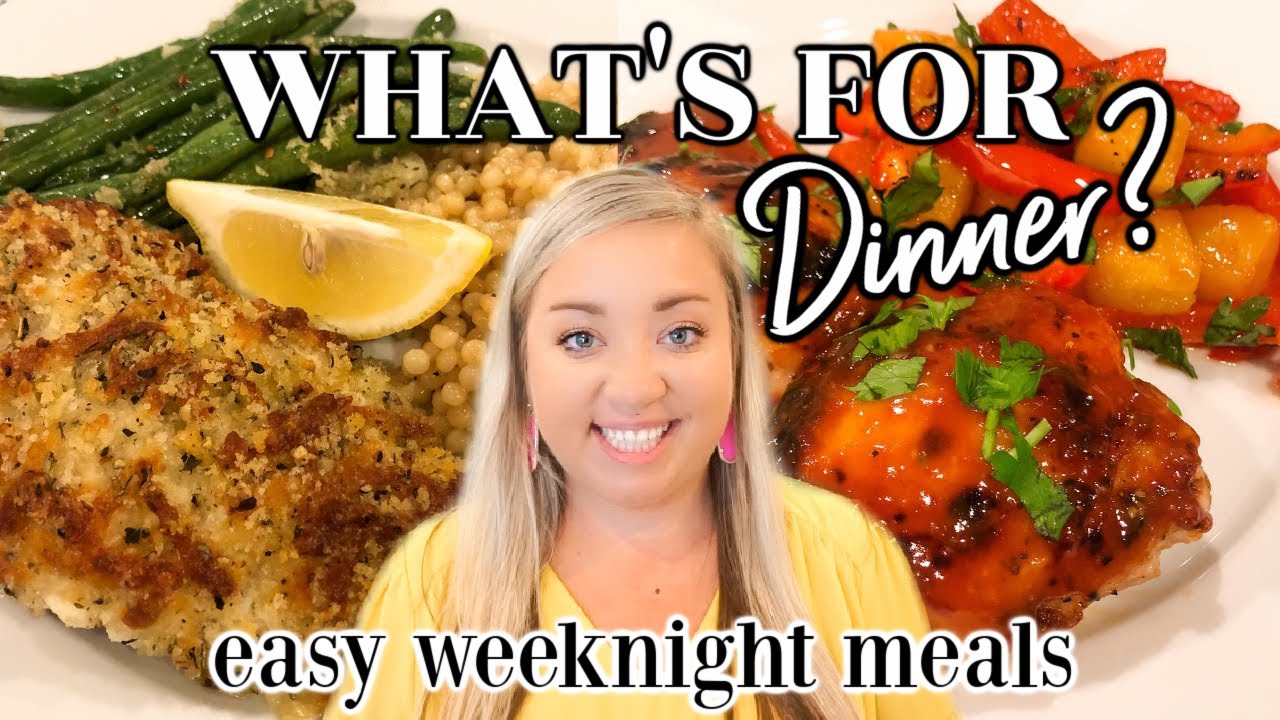 WHAT'S FOR DINNER | EASY WEEKNIGHT MEALS | COOK #WITHME | JESSICA O ...