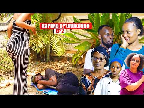 IGIPIMO CY'URUKUNDO EP 2 :UMUSORE WUMUKIRE YEMEYE KWIGIRA UMUZAMU MURUGO RWE😭BITEYE UBWOBA KUYIREBA🙂