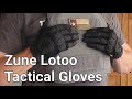 Zune lotoo tactical gloves