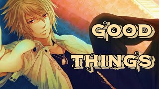 Nightcore - Good Things (Dan and Shay)