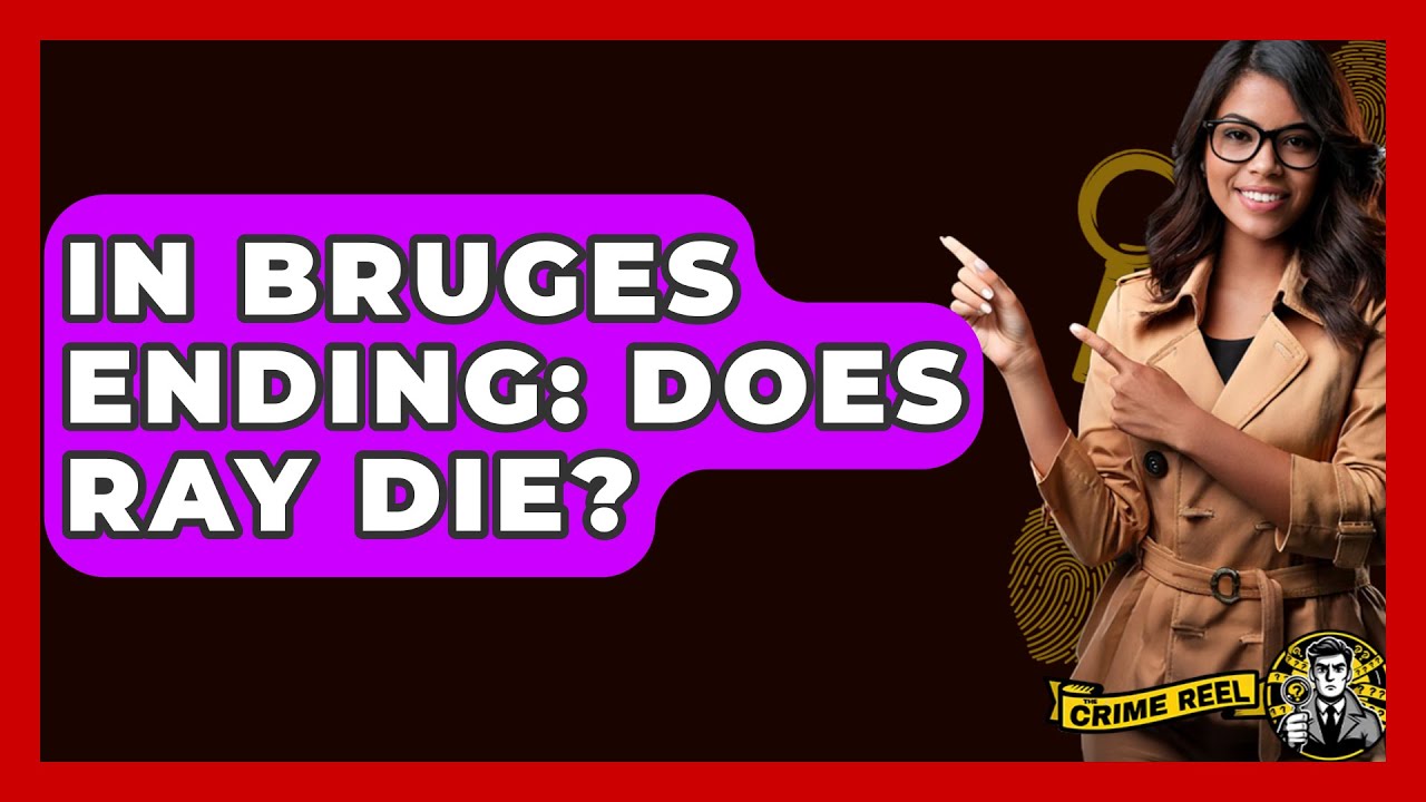 In Bruges Ending: Does Ray Die? - The Crime Reel