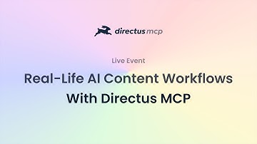 Real-Life AI Content Workflows with Directus Content MCP