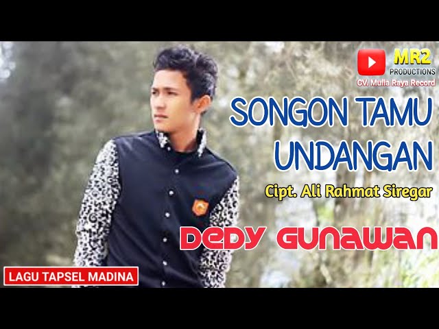 SONGON TAMU UNDANGAN - Lagu Tapsel - DEDY GUNAWAN class=