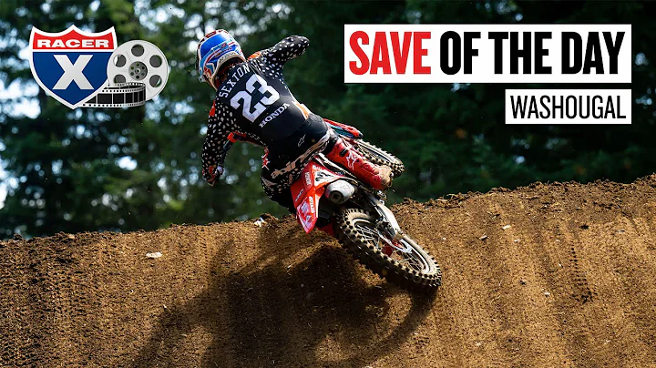 Motocross Save of the Day - Chase Sexton - Washougal