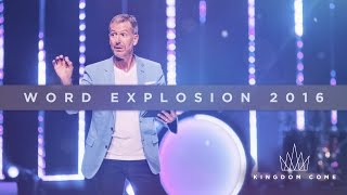 WORD EXPLOSION 2016 | JOHN BEVERE WORD EXPLOSION 2016 | JOHN BEVERE