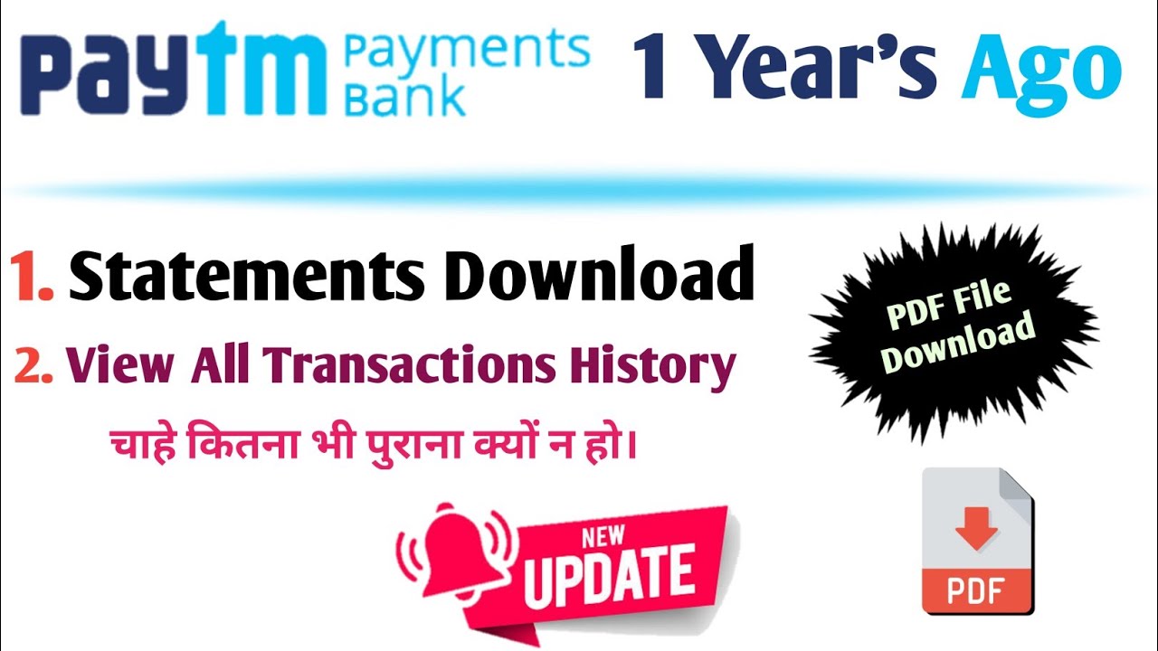 Paytm Payment Bank 1 Years Old Statement Download / Paytm Bank Old Statement Kaise Nikale