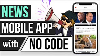 How to build a News App! With NO CODE! (Full Tutorial) screenshot 3