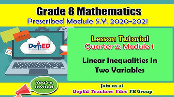 Math 8 - Quarter 2: Module 1 (Linear Inequalities In Two Variables)