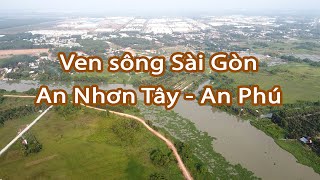 Khu ven sông Sài Gòn tại xã An Nhơn Tây và An Phú đối diện Bến Cát Bình Dương