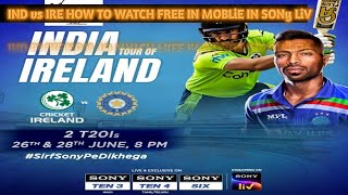 HOW TO WATCH INDIA 's IRELAND T20 FREE IN MOBILE |  SONY LIV HACK PACK DOWNLOAD | IND vs IRE T20 FRE screenshot 2