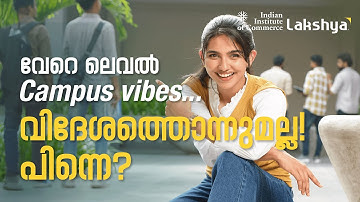 Campus Vibes | Mohanlal, Mamitha | Indian Institute of Commerce, Lakshya