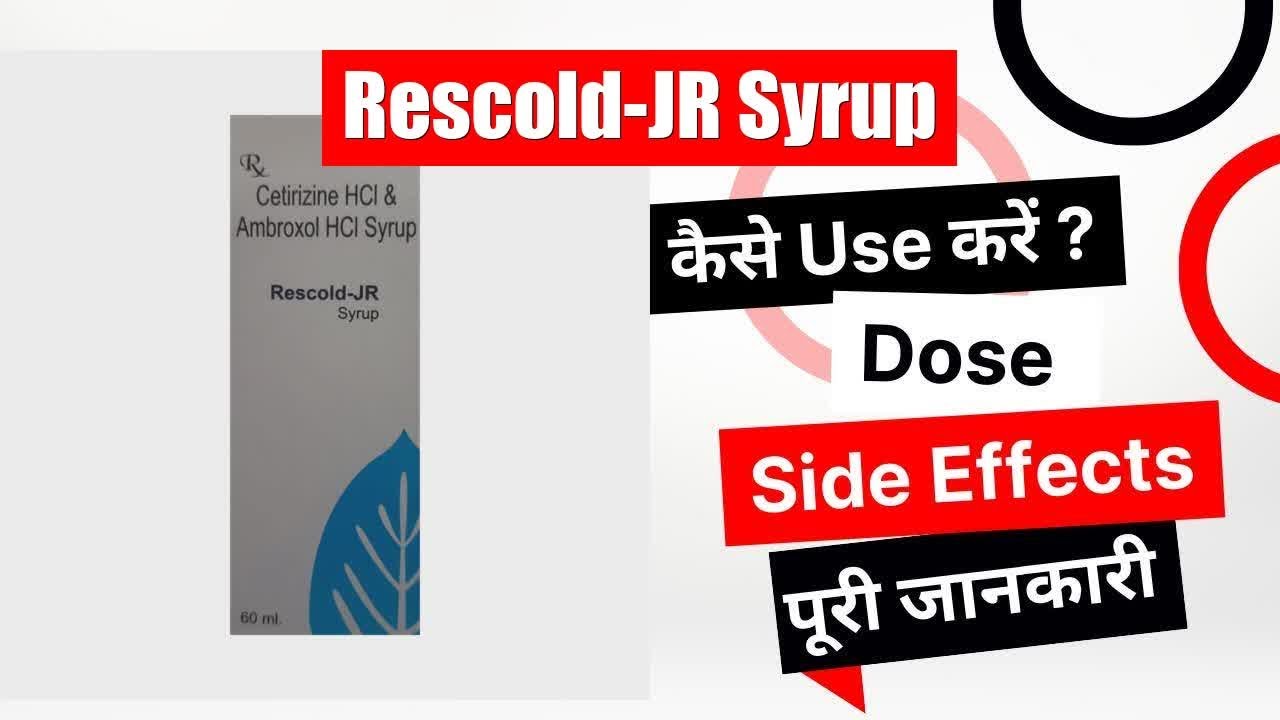 RescoldJR Syrup Uses in Hindi Side Effects Dose YouTube
