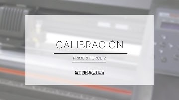 Plotter de Corte STM Robotics | Calibración