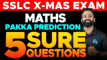 SSLC CHRISTMAS EXAM MATHS PAKKA PREDICTION 5  SURE QUESTIONS | MS SOLUTIONS